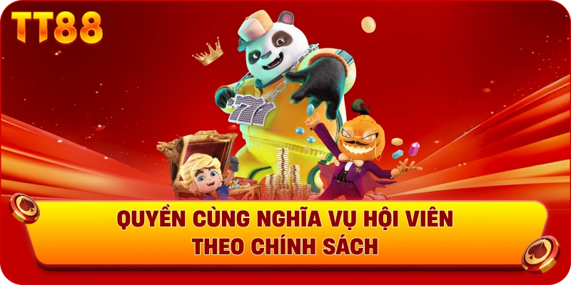 Quyền cùng nghĩa vụ hội viên theo chính sách